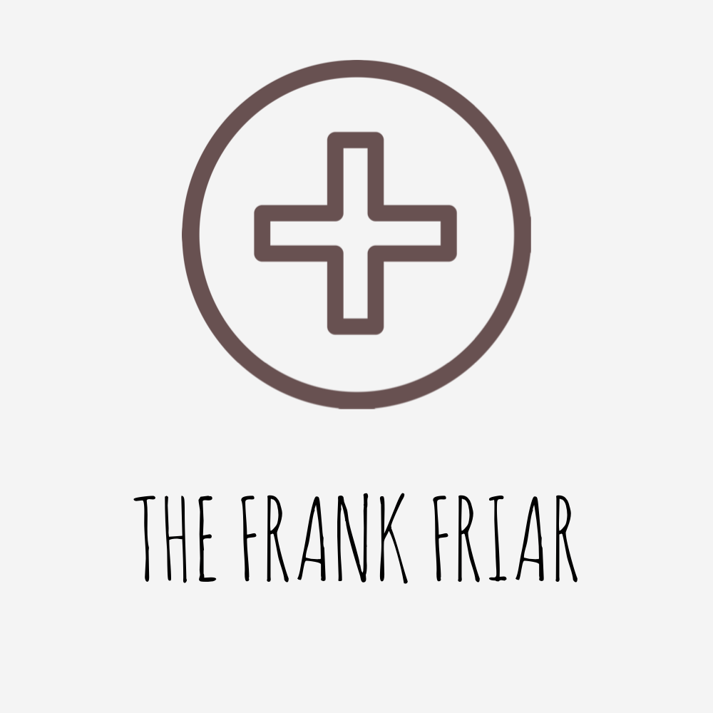 The Frank Friar - Episode 109: Complacency and Rigidity: The Need to Wrestle with Tradition